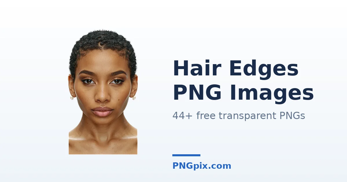 Hair Edges PNG images
