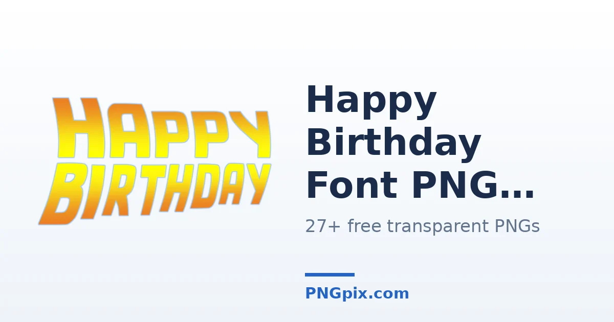 Happy Birthday Font PNG images