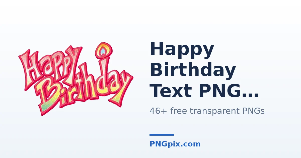 Happy Birthday Text PNG images