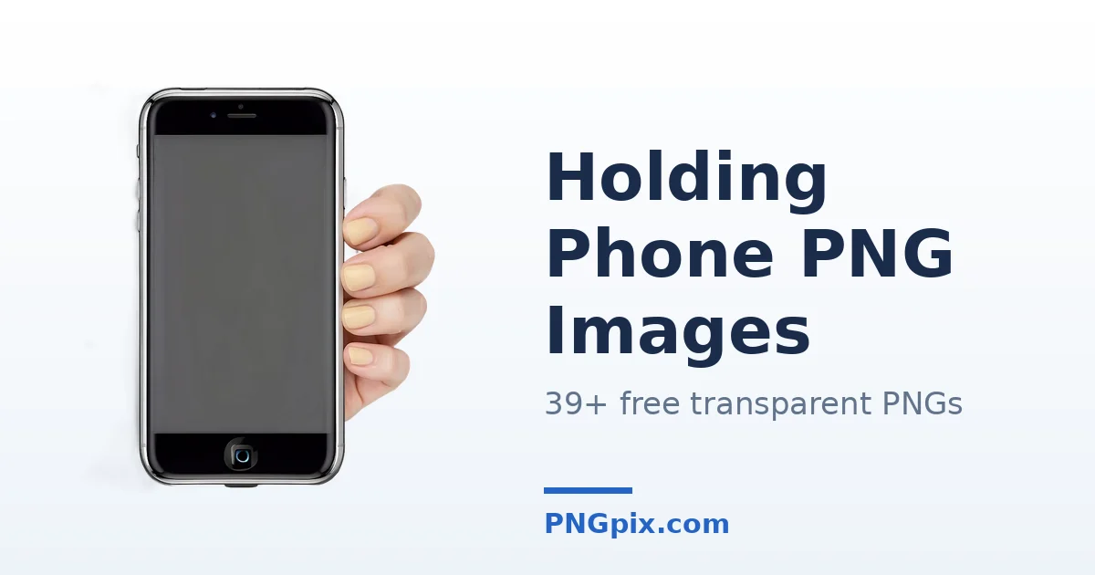 Holding Phone PNG images