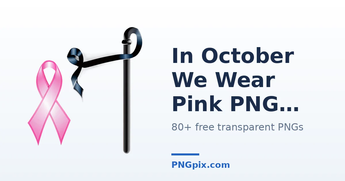 In October We Wear Pink PNG images