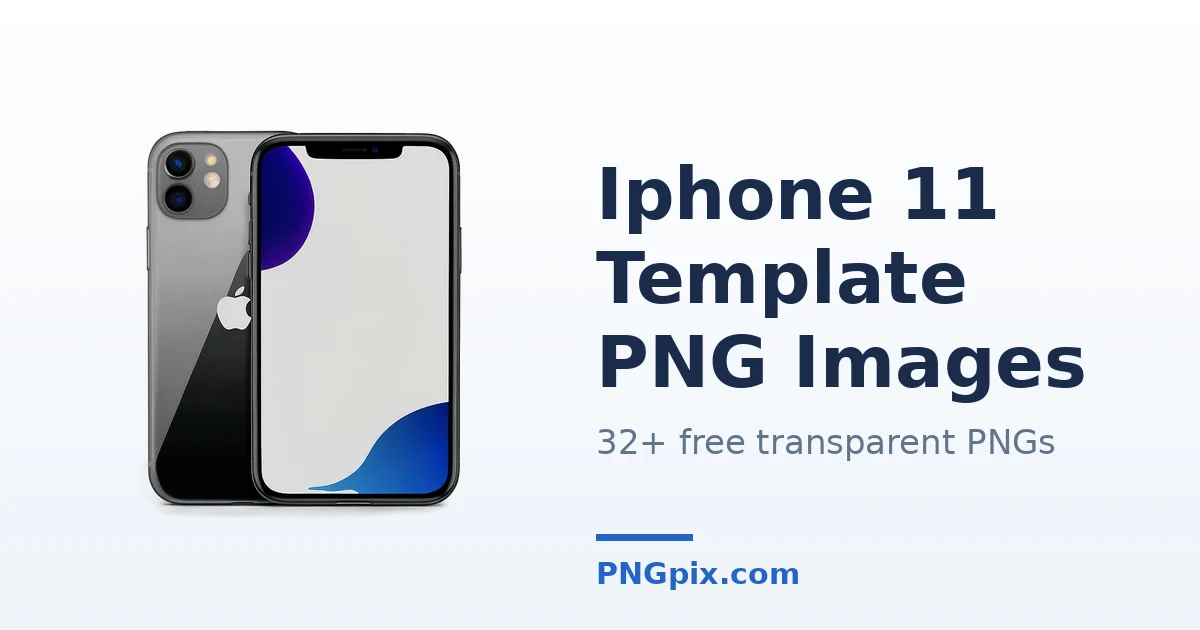 Iphone 11 Template PNG images