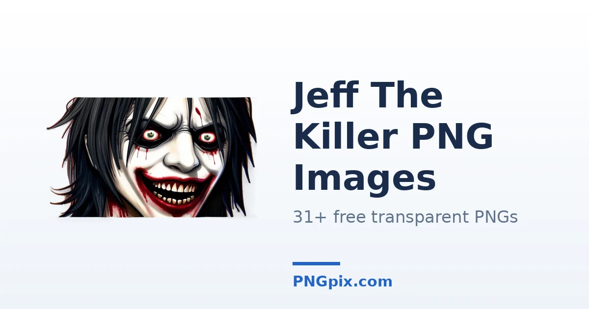 Jeff The Killer PNG images