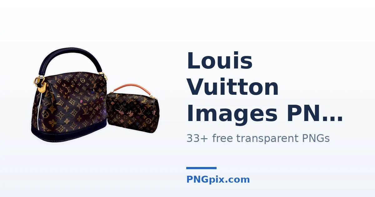Louis Vuitton Images PNG images