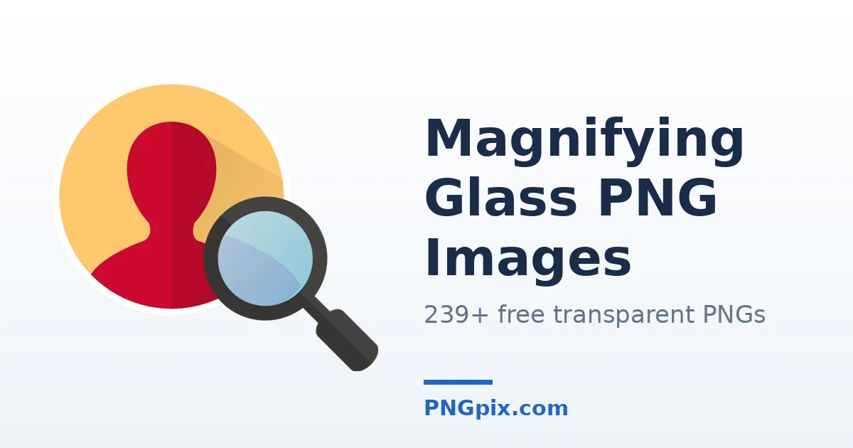 Magnifying Glass PNG images