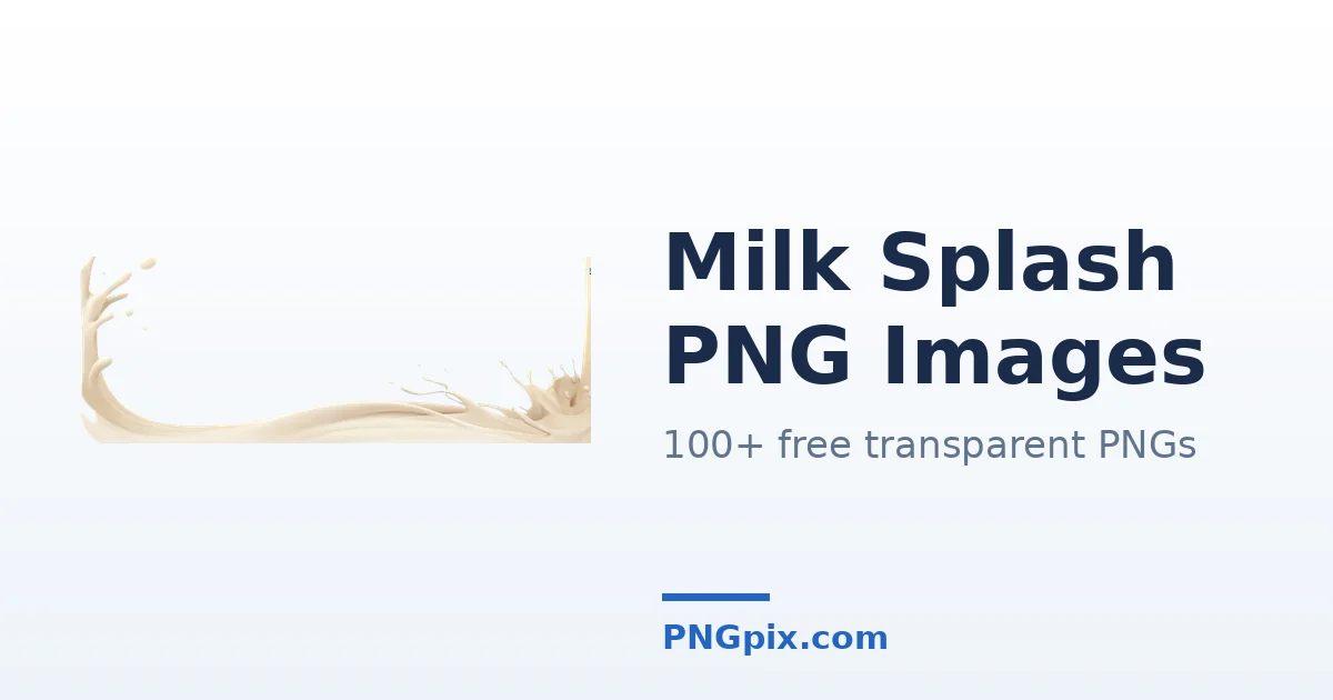 Milk Splash PNG images
