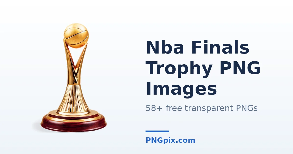 Nba Finals Trophy PNG images