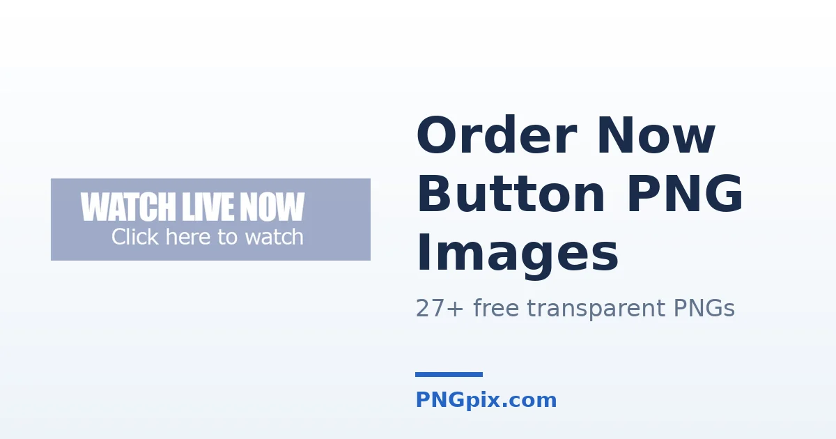 Order Now Button PNG images