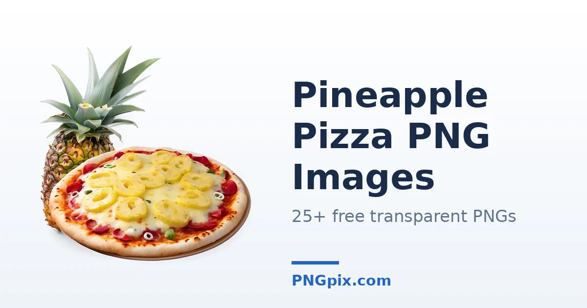 Pineapple Pizza PNG images