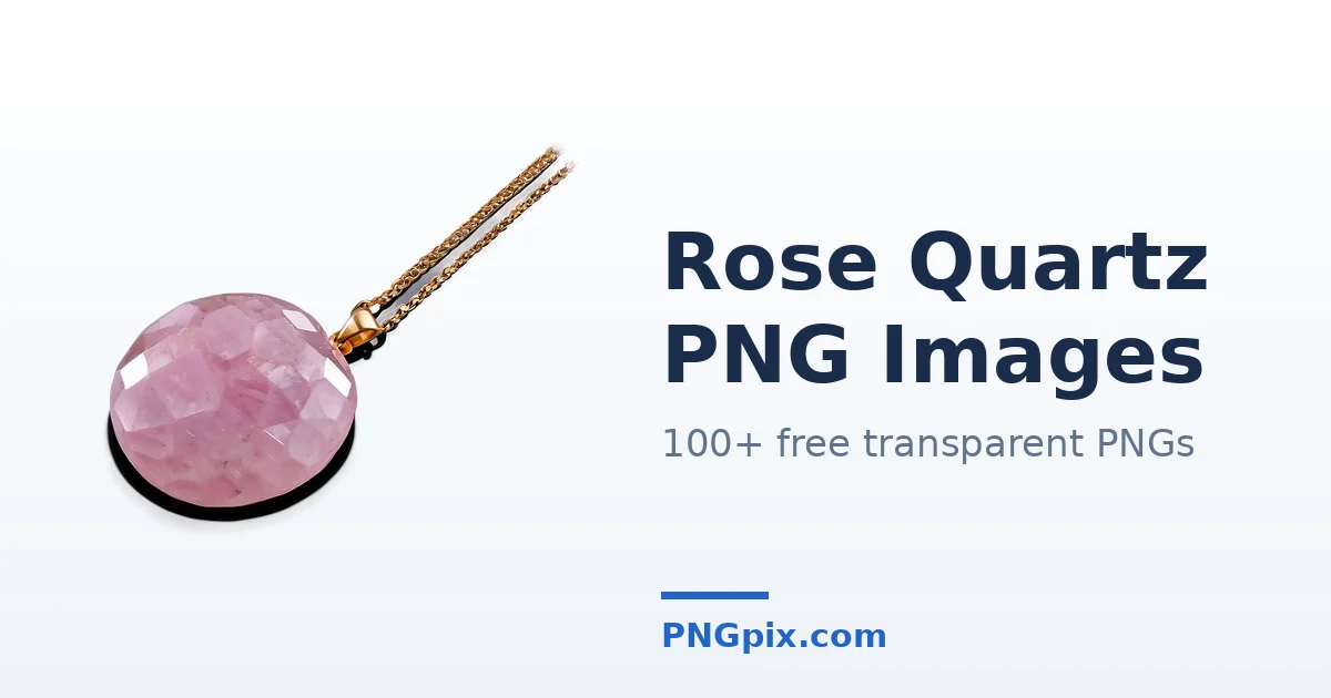 Rose Quartz PNG images