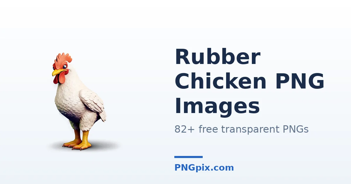 Rubber Chicken PNG images