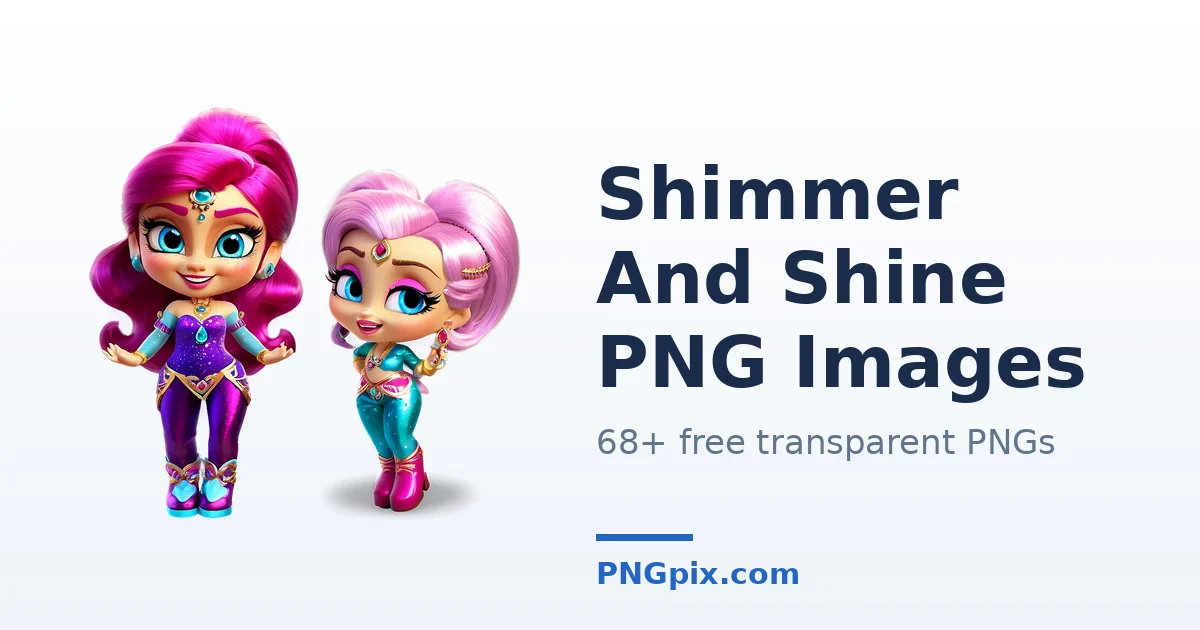 Shimmer And Shine PNG images