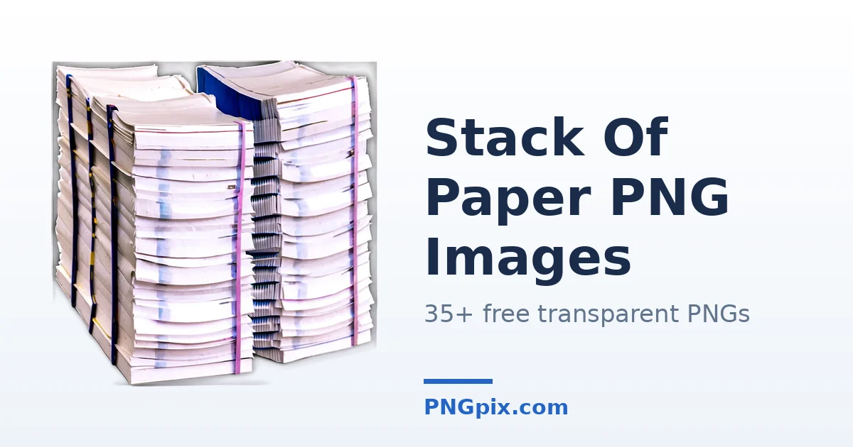 Stack Of Paper PNG images