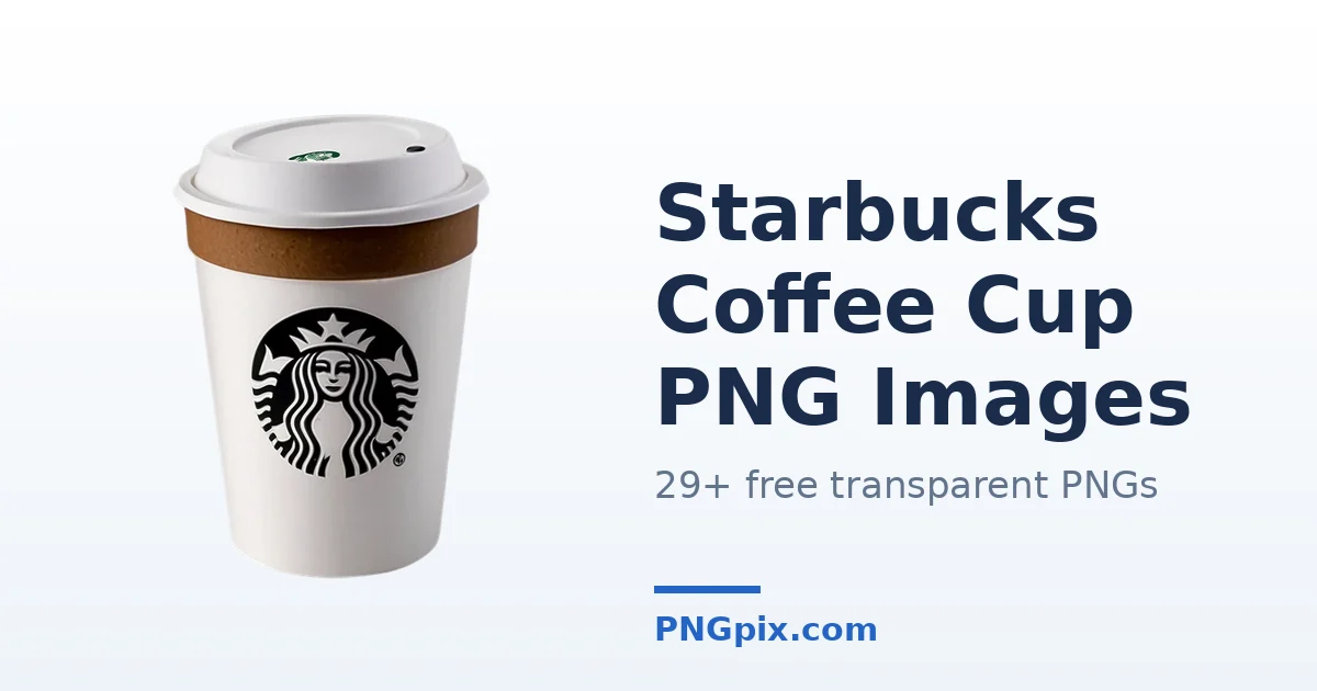 Starbucks Coffee Cup PNG images