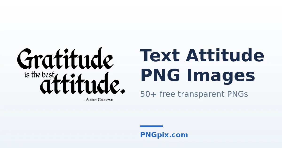 Text Attitude PNG images