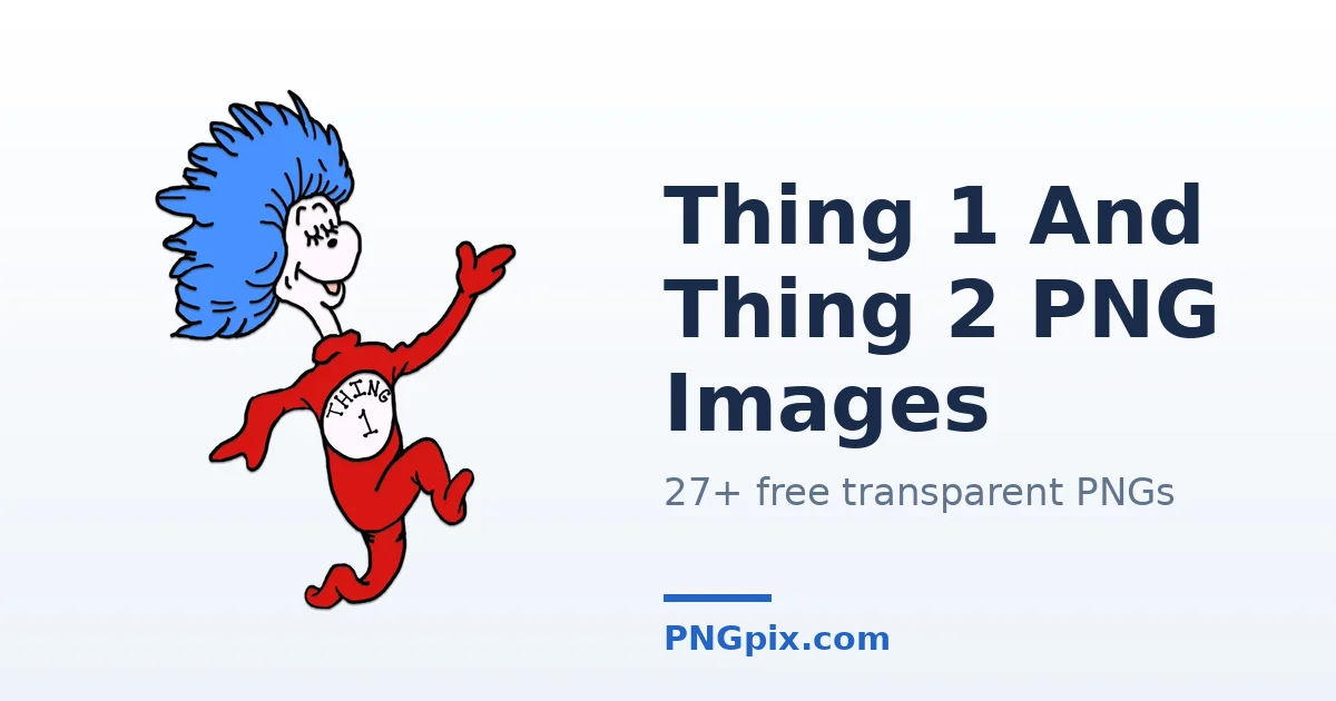 Thing 1 And Thing 2 PNG images
