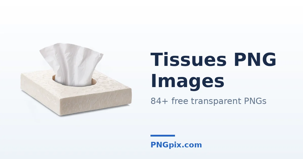 Tissues PNG images