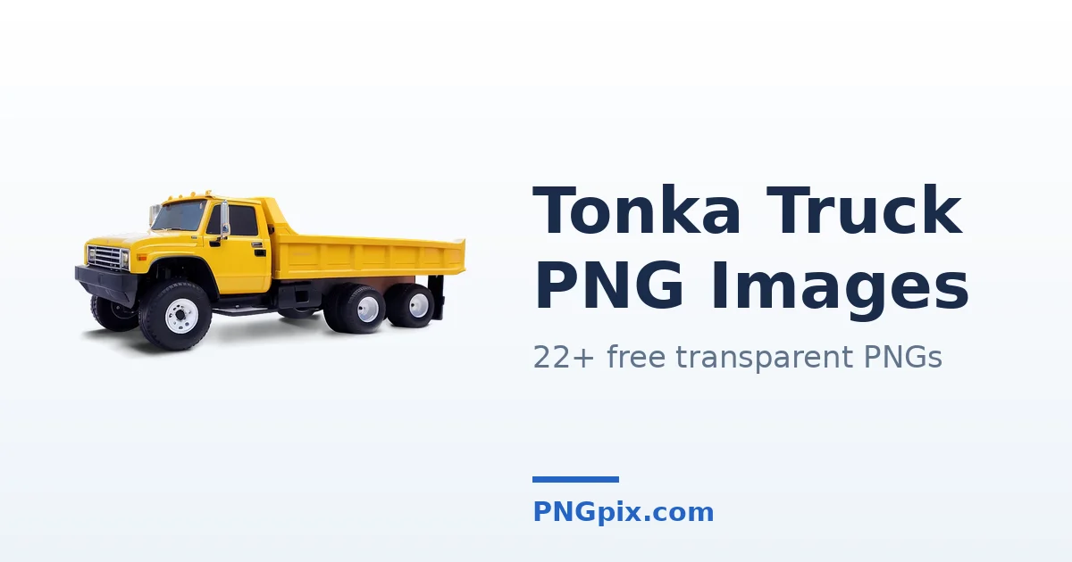 Tonka Truck PNG images