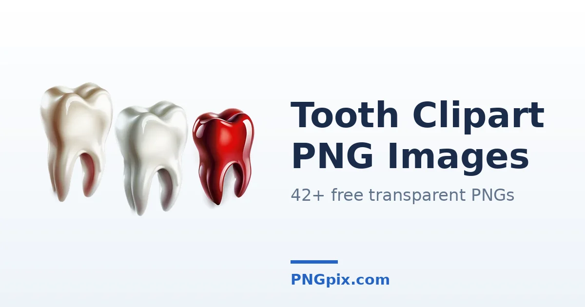 Tooth Clipart PNG images