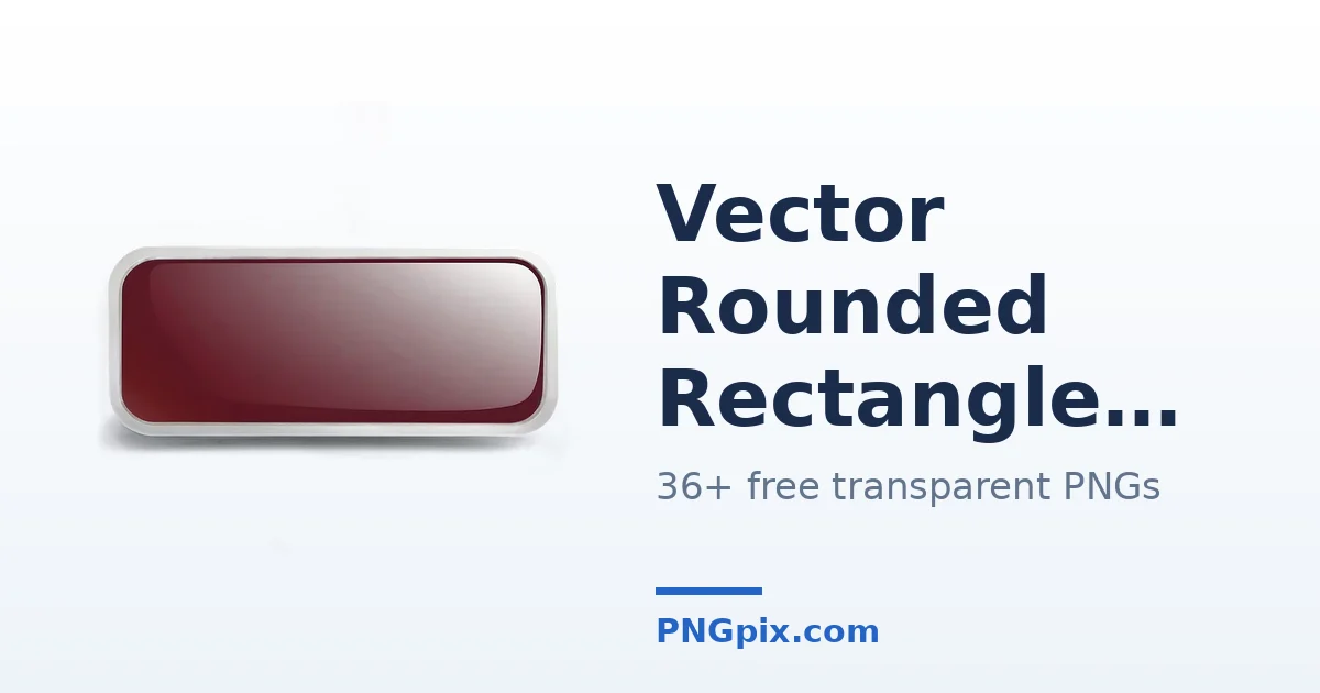 Vector Rounded Rectangle PNG images