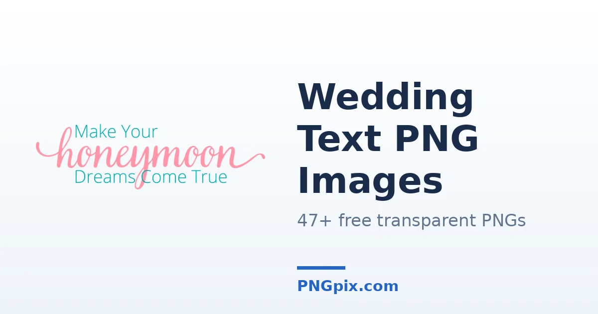Wedding Text PNG images