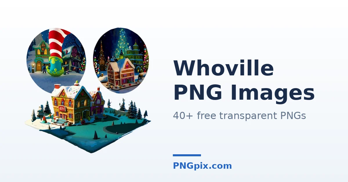 Whoville PNG images