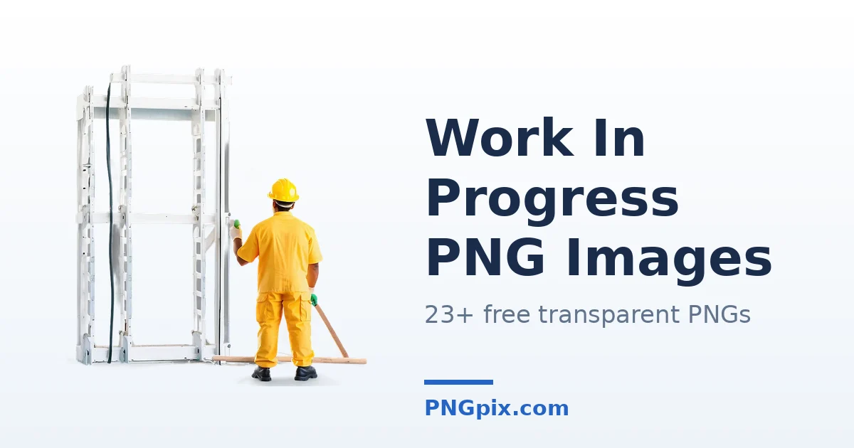 Work In Progress PNG images