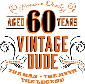 60 Year Old Vintage Dude Birthday Design PNG image