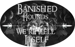 Banished Hounds Hell Itself PNG image