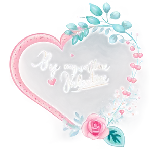 Be My Valentine Magic Moment PNG 06282024 PNG