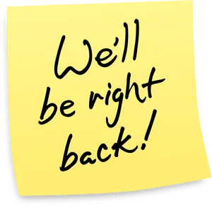 Be Right Back Post It Note Message PNG image