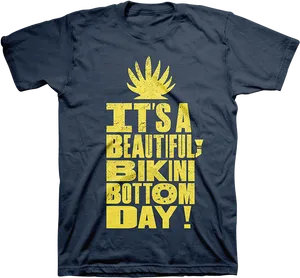 Beautiful Bikini Bottom Day Shirt PNG image