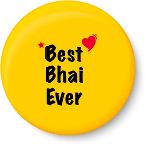 Best Bhai Ever Badge PNG