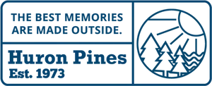 Best Memories Made Outside Huron Pines Banner PNG image