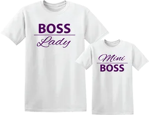 Boss Ladyand Mini Boss T Shirts PNG image