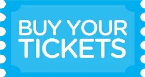 Buy Your Tickets Sign PNG image