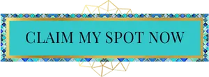 Claim My Spot Now Button PNG image