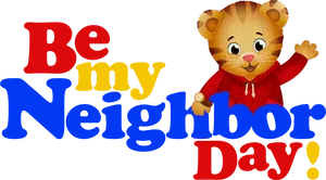 Daniel Tiger Be My Neighbor Day