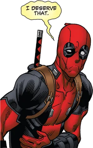 Deadpool Comic Panel I Deserve That PNG