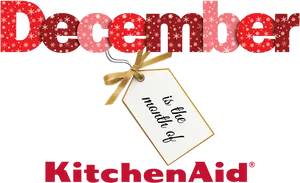 December Kitchen Aid Promotion PNG image
