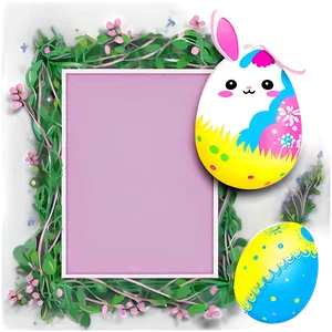 Easter Cute Frame PNG 06262024