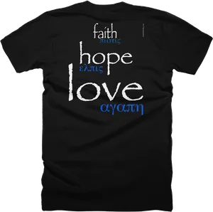 Faith Hope Love Tshirt Design PNG image