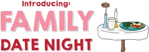 Family Date Night Graphic PNG image