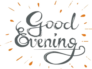 Good Evening Calligraphy PNG