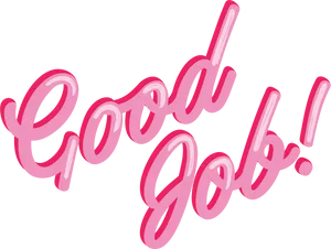 Good Job Appreciation Text PNG