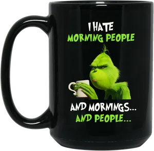 Grinch Hate Mornings People Mug PNG image