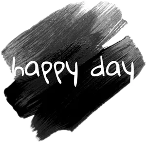 Happy Day_ Painted_ Message.png PNG