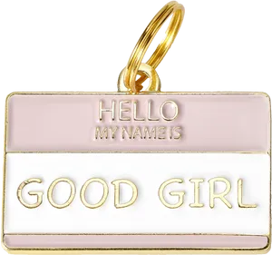 Hello My Name Is Good Girl Tag PNG image