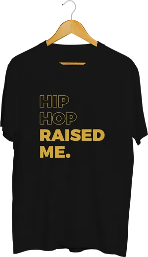 Hip Hop Raised Me Black T Shirt PNG image