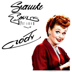 I Love Lucy Signature Autograph Png 06242024 PNG image